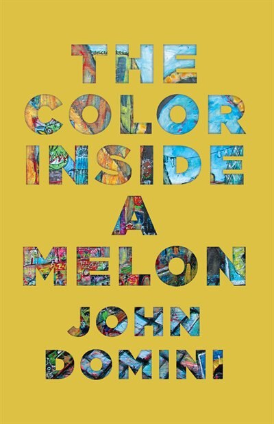 Front cover_The Color Inside A Melon