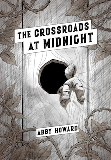 Front cover_The Crossroads At Midnight