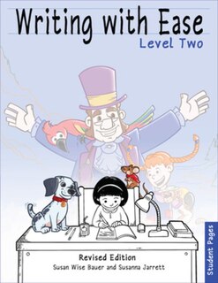 Front cover_Writing With Ease 2, Revised Student Pages