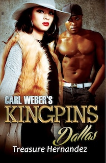 Front cover_Carl Weber's Kingpins: Dallas