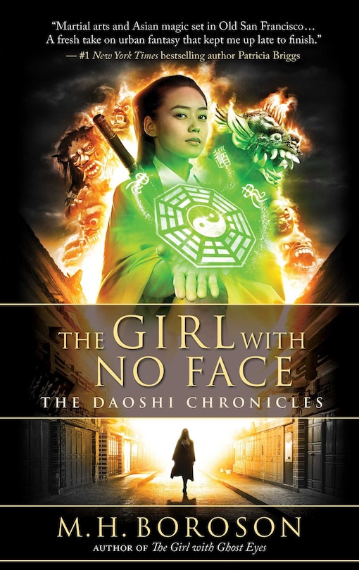 The Girl with No Face: The Daoshi Chronicles, Book Two