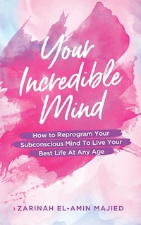 Front cover_Your Incredible Mind