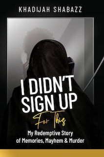 Couverture_I Didn't Sign Up For This