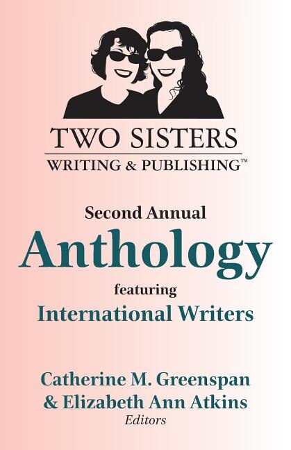Couverture_Two Sisters Writing and Publishing Second Annual Anthology