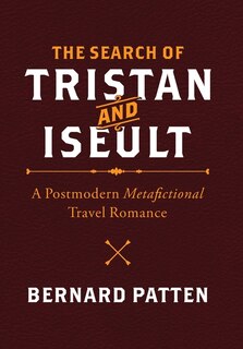 Front cover_The Search of Tristan and Iseult