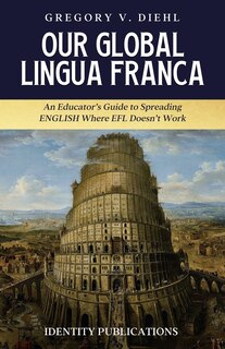 Front cover_Our Global Lingua Franca