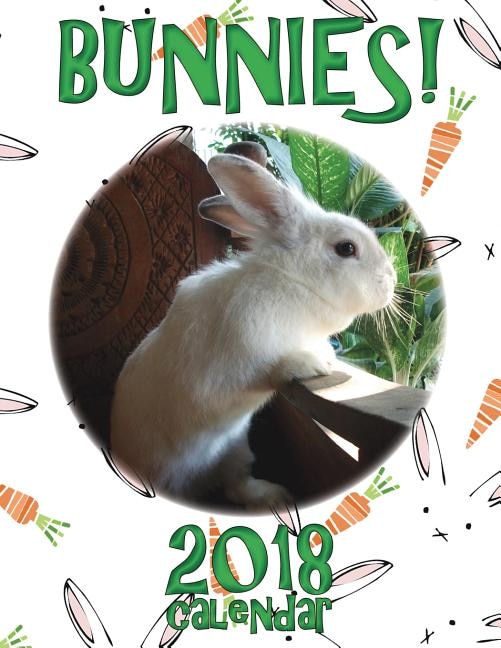 Couverture_Bunnies! 2018 Calendar (UK Edition)