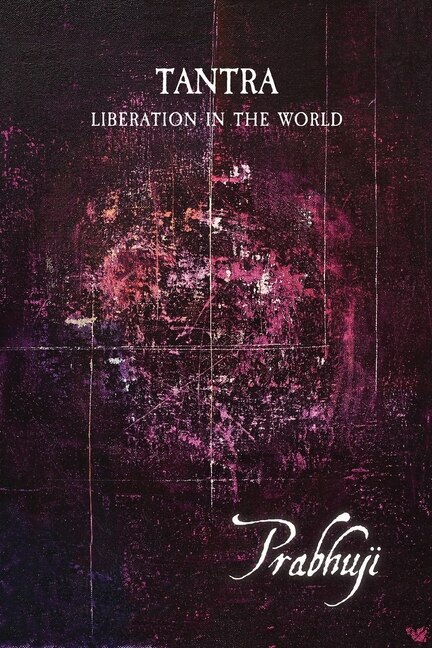 Front cover_Tantra - Liberation In The World