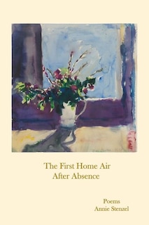 Front cover_The First Home Air After Absence