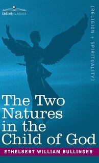 Front cover_Two Natures in the Child of God