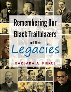Front cover_Remembering Our Black Trailblazers and Their Legacies