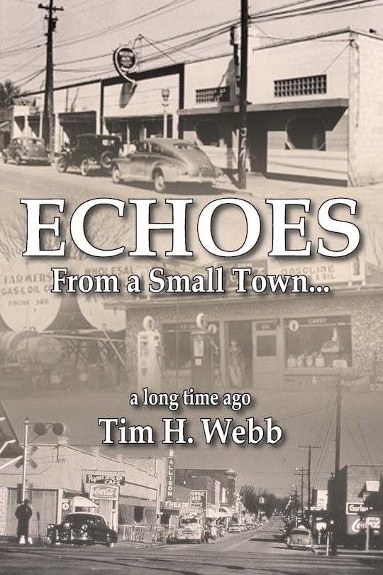 Couverture_Echoes from a Small Town a Long Time Ago
