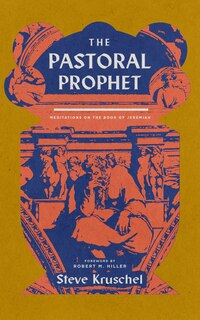 Front cover_The Pastoral Prophet