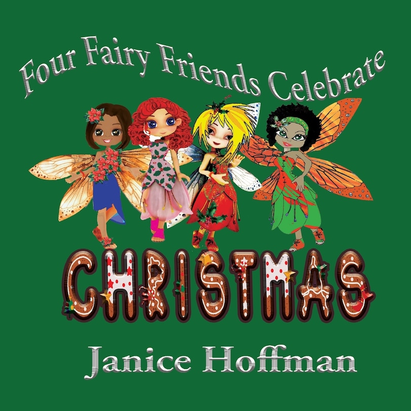 Front cover_Four Fairy Friends Celebrate Christmas