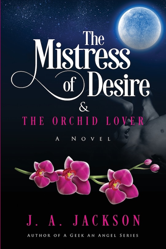 Couverture_The Mistress of Desire & The Orchid Lover