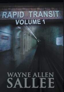 Rapid Transit: Volume 1
