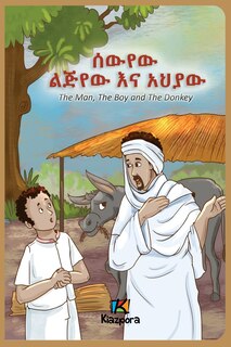 Couverture_The Man, The Boy and The Donkey - Amharic Children's Book