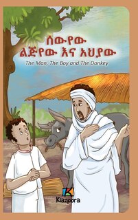 Front cover_The Man, The Boy and The Donkey - Amharic Children's Book