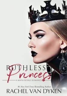 Front cover_Ruthless Princess
