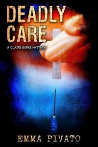 Front cover_Deadly Care