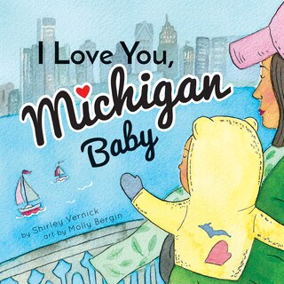 Couverture_I Love You, Michigan Baby