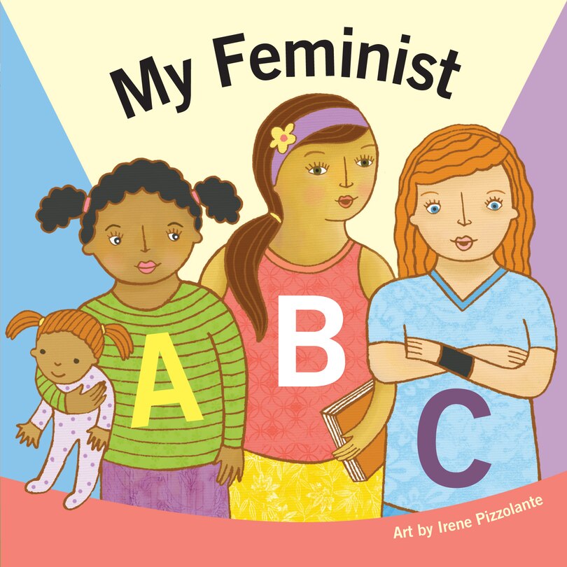 Front cover_My Feminist ABC