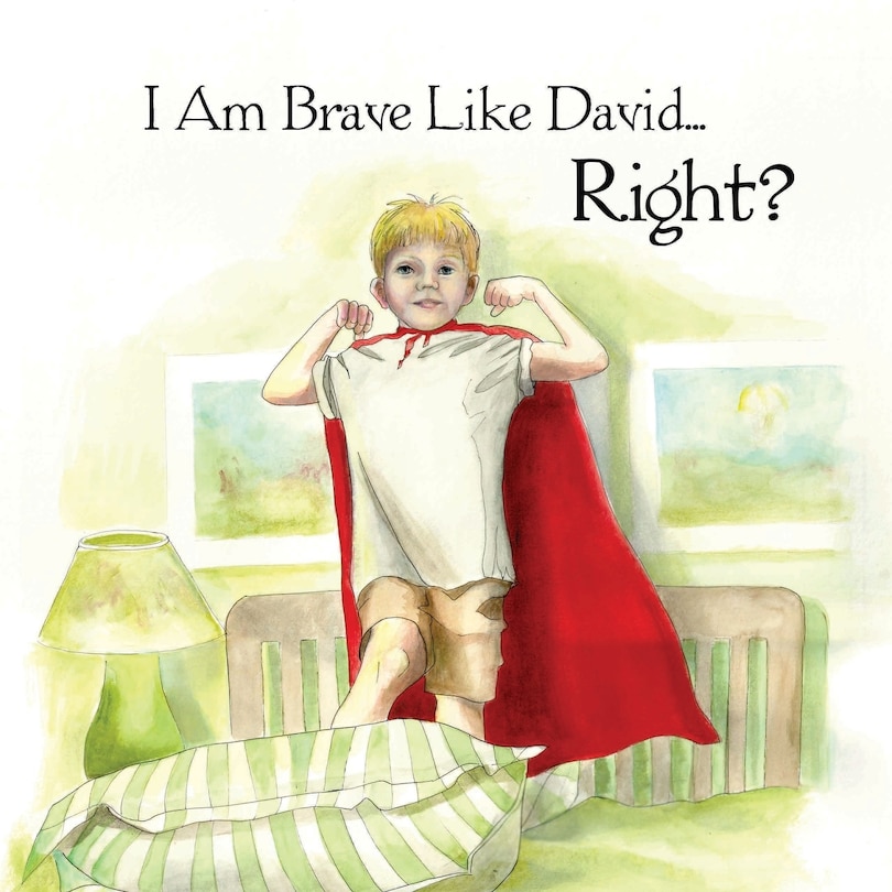 Couverture_I Am Brave Like David Right?
