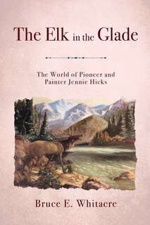 Couverture_The Elk in the Glade