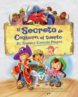 Front cover_El secreto de Cogburn, el tuerto El temible capitán pirata