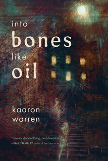 Front cover_Into Bones Like Oil