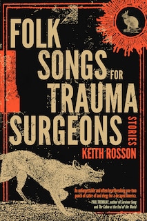 Front cover_Folk Songs For Trauma Surgeons