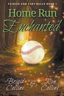 Front cover_Home Run Enchanted