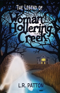 Front cover_The Legend of Woman Hollering Creek