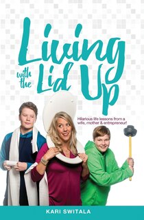 Front cover_Living with the Lid Up