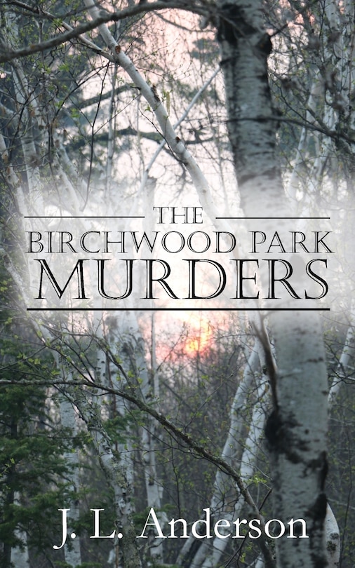 Front cover_The Birchwood Park Murders