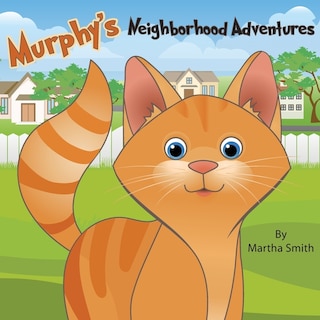 Front cover_Murphy's Neighborhood Adventures