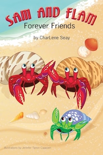 Front cover_Sam and Flam--Forever Friends