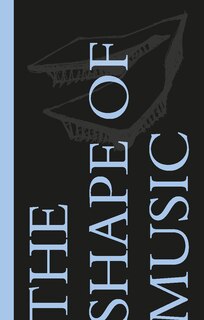 Front cover_The Shape of Music