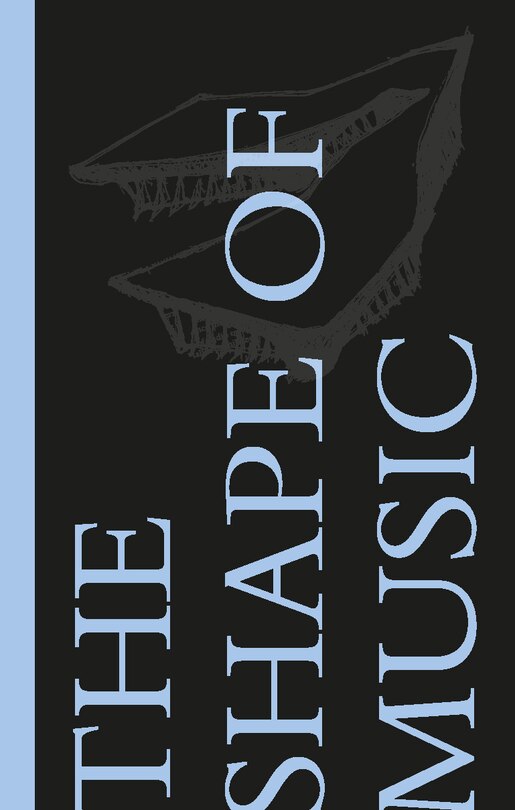 Front cover_The Shape of Music