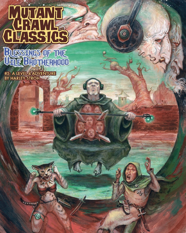 Front cover_Mutant Crawl Classics #5: Blessings of the Vile Brotherhood