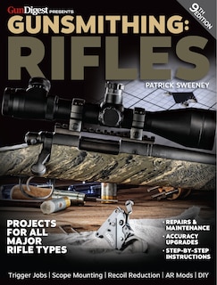 Front cover_Gunsmithing: Rifles, 9th Edition