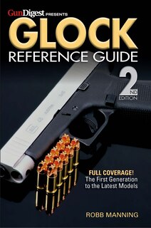 Front cover_Glock Reference Guide, 2nd Edition