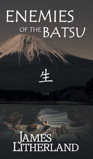 Front cover_Enemies of the Batsu (Miraibanashi, Book 2)