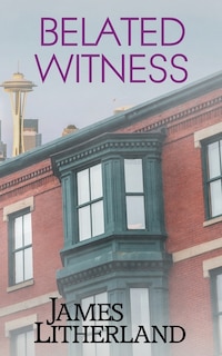 Front cover_Belated Witness