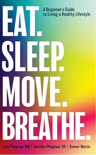 Front cover_Eat. Sleep. Move. Breathe
