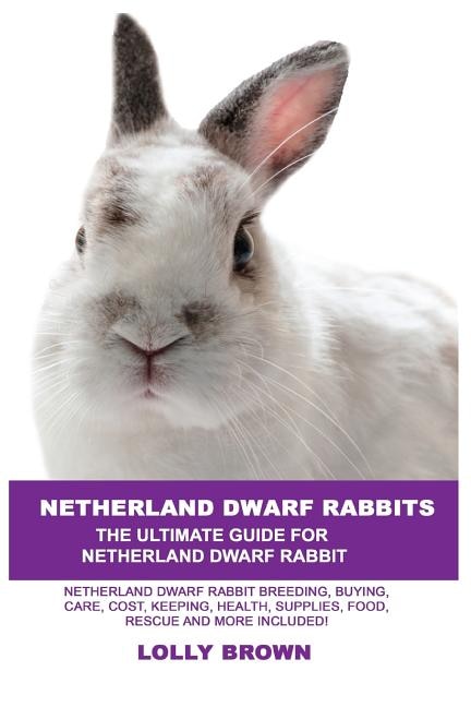 Front cover_Netherland Dwarf Rabbits