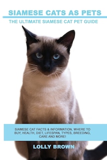 Front cover_Siamese Cats as Pets