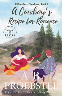 Front cover_A Cowboy's Recipe for Romance