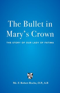 Couverture_The Bullet in Mary's Crown