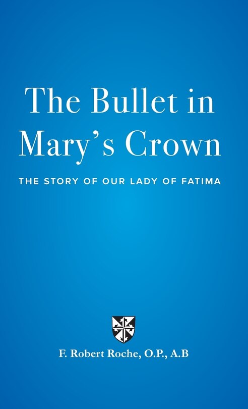 Couverture_The Bullet in Mary's Crown